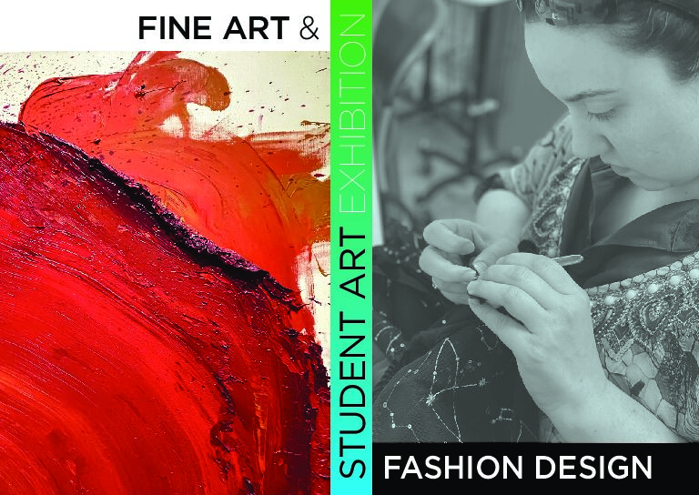 Student Fine Art & Fashion Exhibition