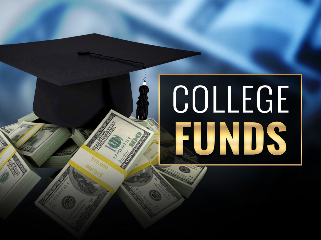 pile of bills with text overlay: college funds