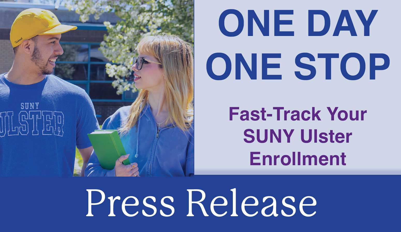 One Stop Fast Track your Enrollment